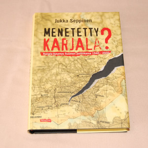 Jukka Seppinen Menetetty Karjala?